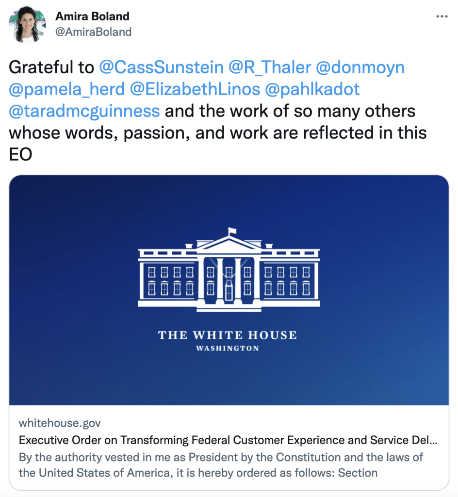 Tweet by @AmiraBoland: "Grateful to @CassSunstein @R_Thaler @donmoyn @pamela_herd @ElizabethLinos @pahlkadot @taradmcguinness and the work of so many others whose words, passion, and work are reflected in this EO"