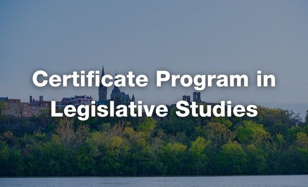 The GAI Certificate Program in Legislative Studies