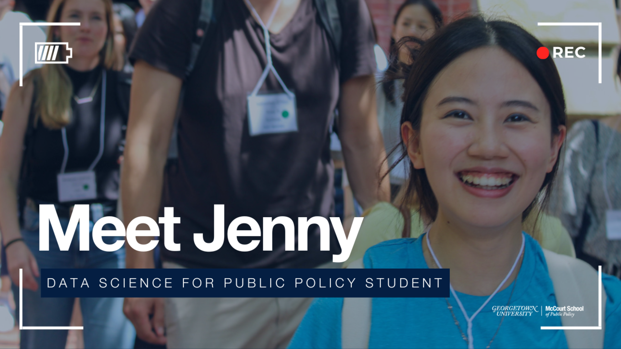 Woman smiling with students walking behind her. Text overlay reads Meet Jenny, Data Science Public for Policy Student