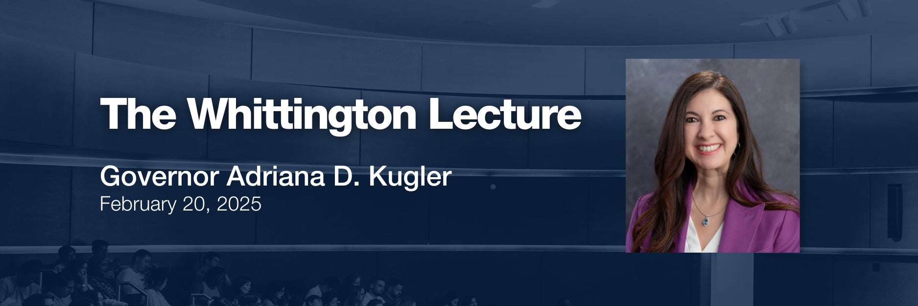 Whittington Lecture 2025 with Dr. Adriana D. Kugler