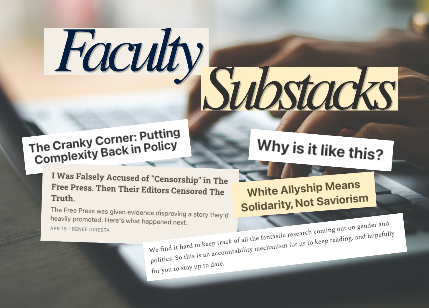 Graphic showing article clippings superimposed atop individual writing on laptop; text reads 